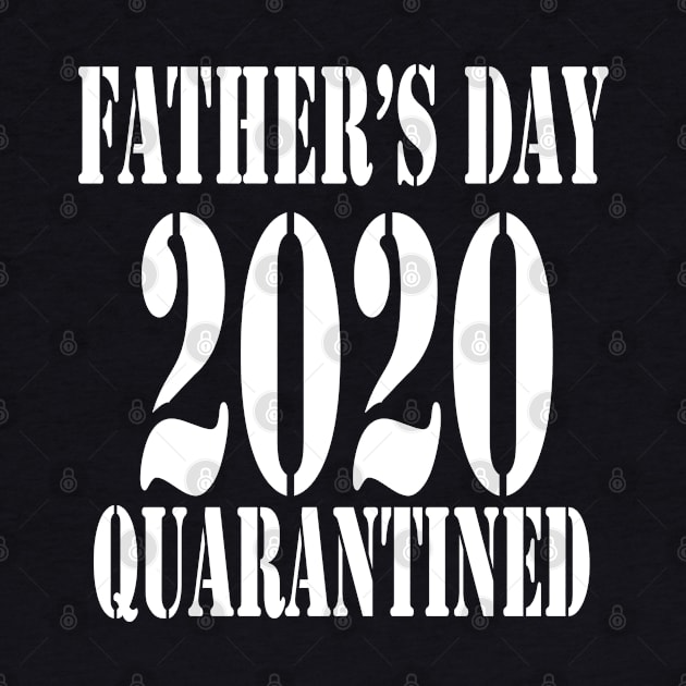 Fathers Day 2020 Quarantine by lmohib